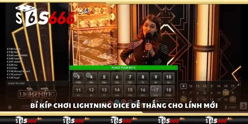 Bí kíp chơi Lightning Dice dễ thắng cho lính mới