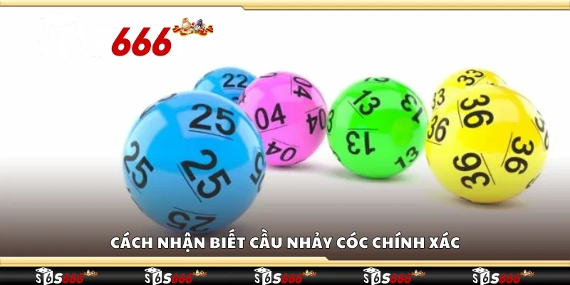 Cách nhận biết cầu nhảy cóc chính xác