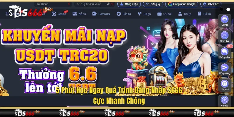 5 phút học ngay quá trình đăng nhập S666 cực nhanh chóng