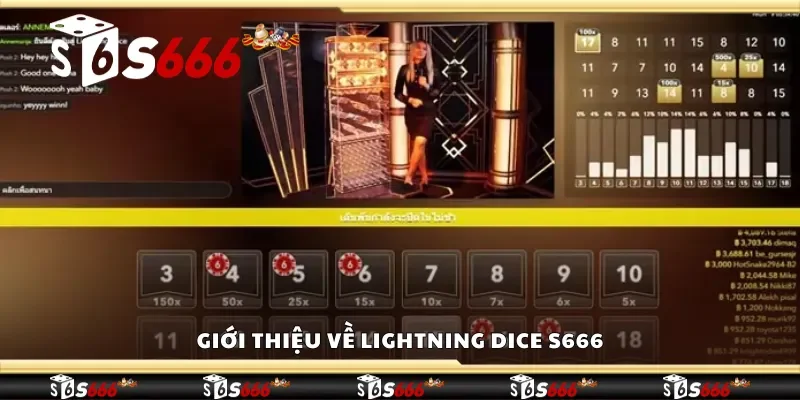 Giới thiệu về Lightning Dice S666