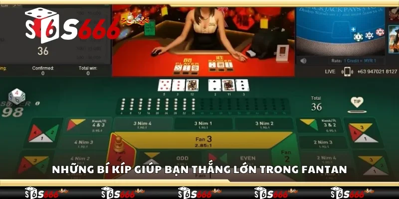 Những bí kíp giúp bạn thắng lớn trong Fantan