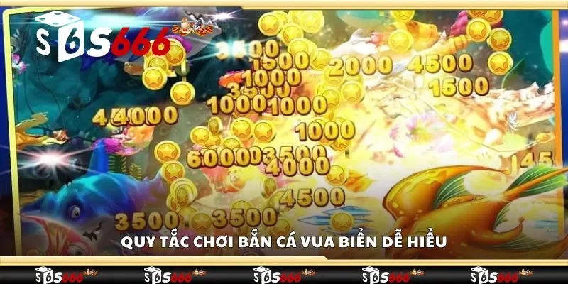 Quy tắc chơi bắn cá vua biển dễ hiểu