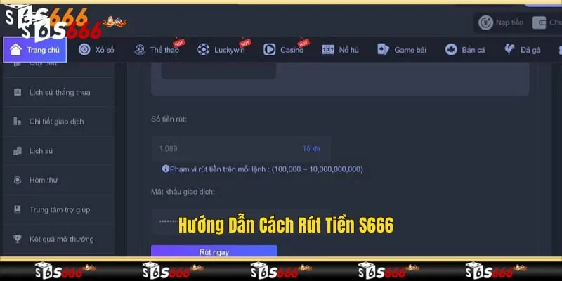Hướng dẫn cách rút tiền S666